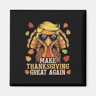 Funny Trump macht Erntedank wieder groß Türkei D Magnet
