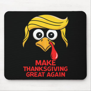 Funny Trump macht Erntedank wieder groß Türkei D Mousepad
