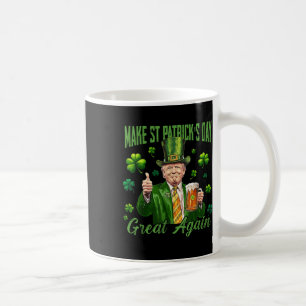 Funny Trump macht St. Patricks Day wieder großarti Kaffeetasse