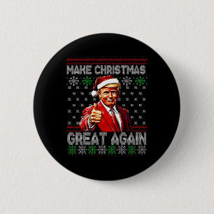 Funny Trump macht Weihnachten wieder großartig, hä Button