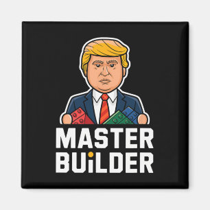 Funny Trump Master Builder Gebäude blockt Geschenk Magnet