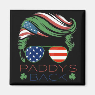 Funny Trump Paddy's Back - Dieses lustige Geschenk Magnet