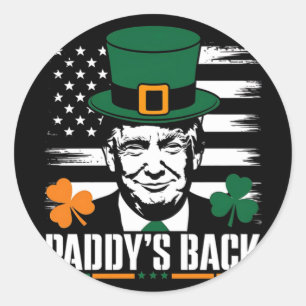 Funny Trump Paddy's Back - Dieses lustige Geschenk Runder Aufkleber