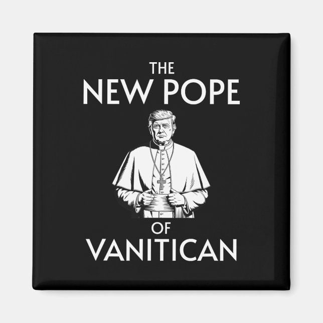 Funny Trump Papst von Vanitican Magnet (Vorne)