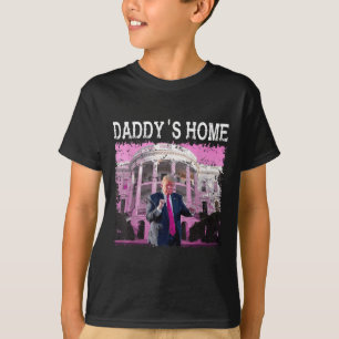 Funny Trump Pink Daddys Zuhause, Trump 2024 nehmen T-Shirt