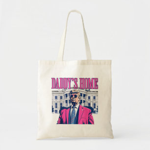 Funny Trump Pink Daddys Zuhause , Trump 2024 Tragetasche