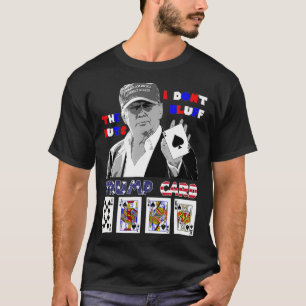 Funny Trump Poker Shirt Ich bläue nicht die Nüsse 