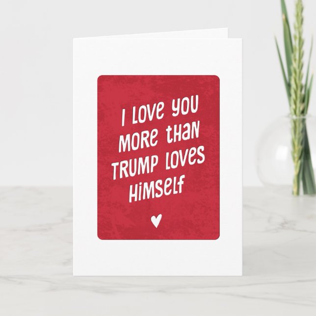 Funny Trump Politisches Valentine Karte (Vorderseite)