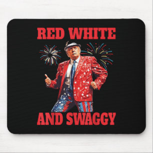 Funny Trump Red White und Swaggi Trump Tanz 4. O Mousepad