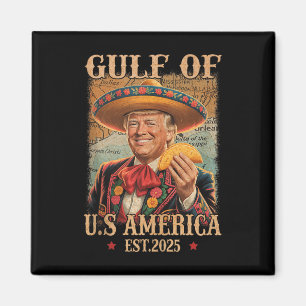Funny Trump Shirt Americas Gulf Est 2025 Trump Mer Magnet