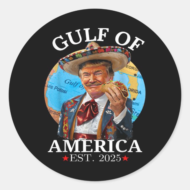 Funny Trump Shirt Gulf of US America Est 2025 Runder Aufkleber (Vorderseite)