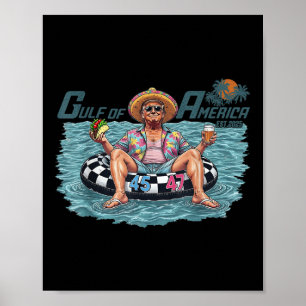 Funny Trump Shirt Gulf of US America Funny Kawaii Poster