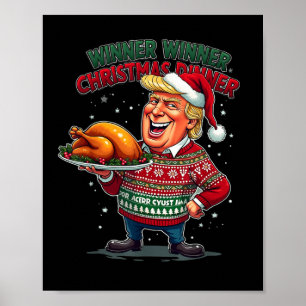 Funny Trump Spaß Gewinner Weihnachtsessen Gewinner Poster