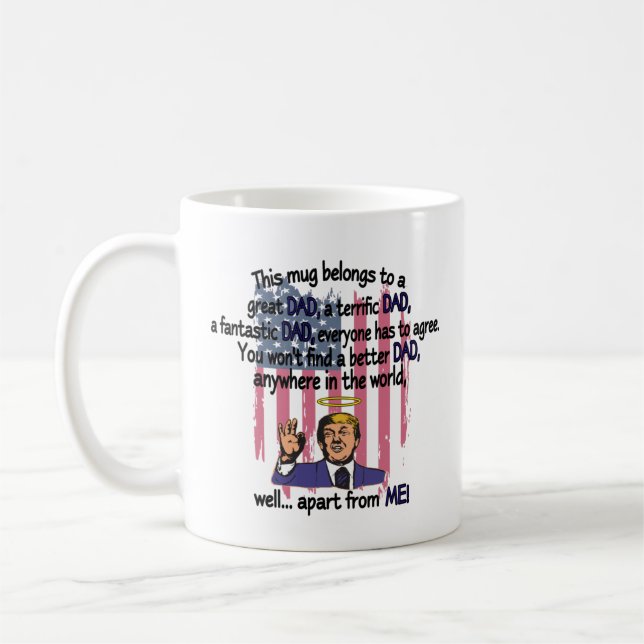 Funny Trump spendet Tasse für Vater Tasse (Links)