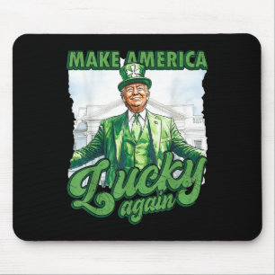 Funny Trump St Patricks Day macht Amerika glücklic Mousepad