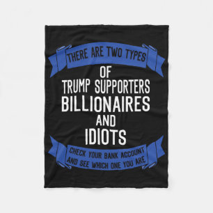 Funny Trump unterstützt Idioten und Billionäre Fleecedecke