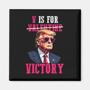 Funny Trump Valentinstag V ist für den Sieg Trumps Magnet