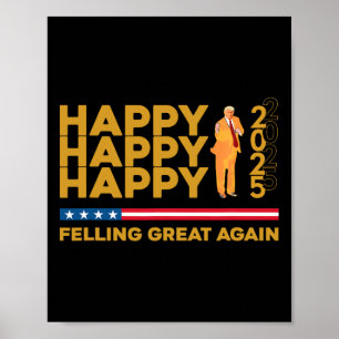 Funny Trump verliert wieder viel Glück im neuen Ja Poster