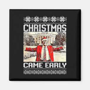 Funny Trump Weihnachten kam Anfang dieses Jahres 2 Magnet