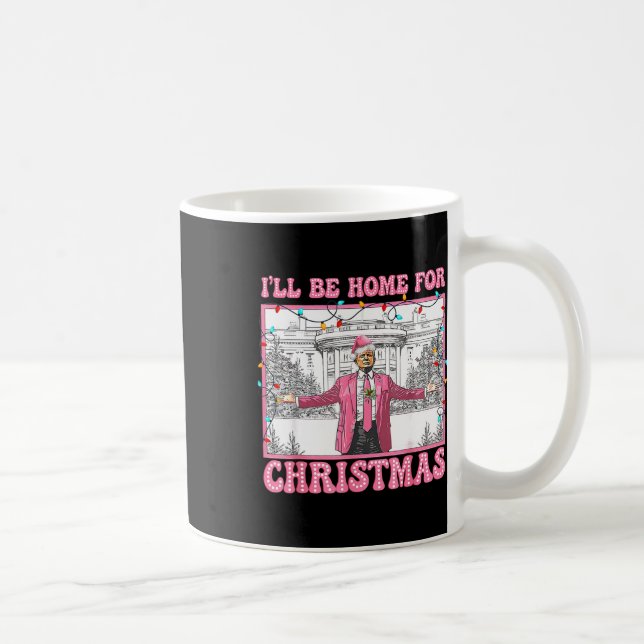 Funny Trump werde ich für Weihnachten Weihnachten  Kaffeetasse (Rechts)