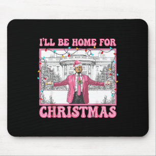 Funny Trump werde ich für Weihnachten Weihnachten Mousepad