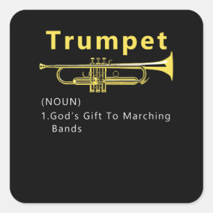 Funny Trumpet Gods Geschenk an Marching Band Quadratischer Aufkleber