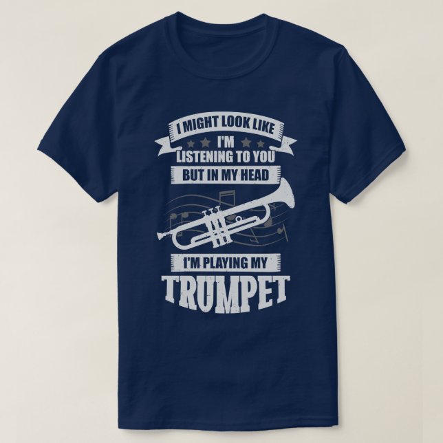 Funny Trumpet Player Music Trumpeter Geschenk T-Shirt (Design vorne)