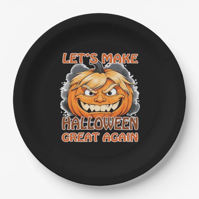 Funny Trumpkin - Lasst uns Halloween wieder großar Pappteller (Vorderseite)