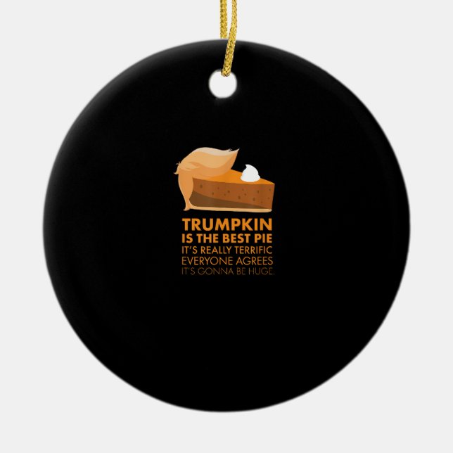 Funny Tshirt Pumpkin Pie Erntedank Fall Keramik Ornament (Vorne)