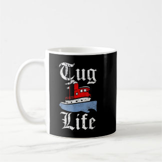 Funny Tugboat TUG LIFE Kaffeetasse