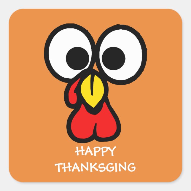 Funny Turkey Gesicht glücklich Thanksgiving Quadratischer Aufkleber (Vorderseite)