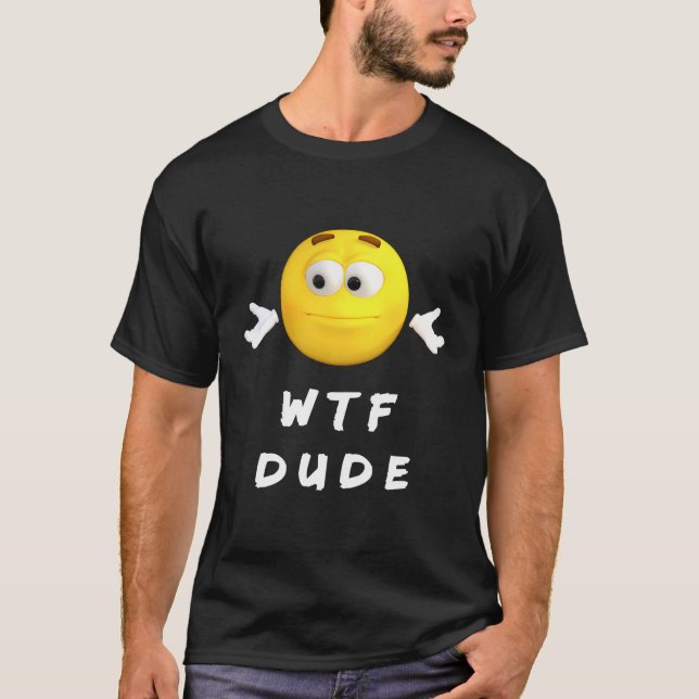 Funny Typ Design Frage die Frage Wtf T-Shirt (Vorderseite)