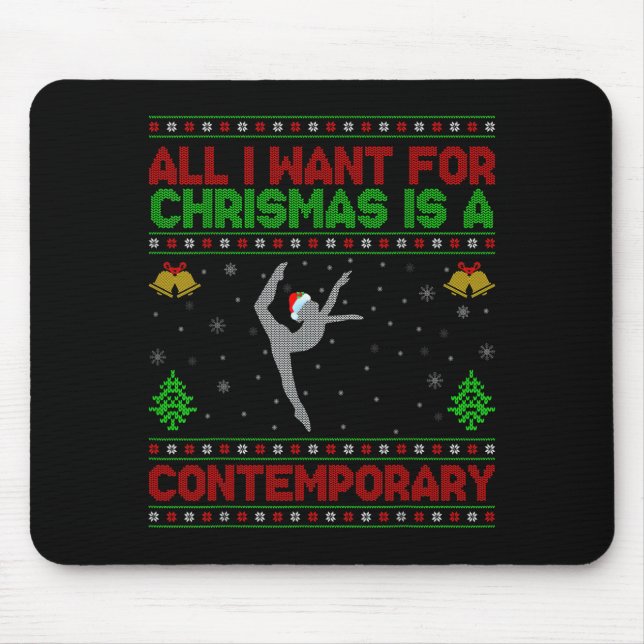 Funny Ugly All I Want For Christmas Is A Contemrar Mousepad (Vorne)
