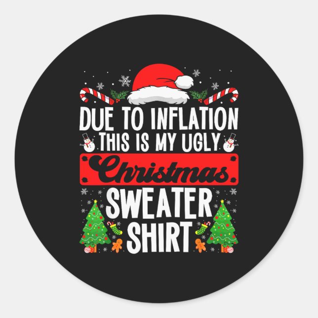 Funny Ugly Christmas Sweater Shirt Inflation Xmas  Runder Aufkleber (Vorderseite)