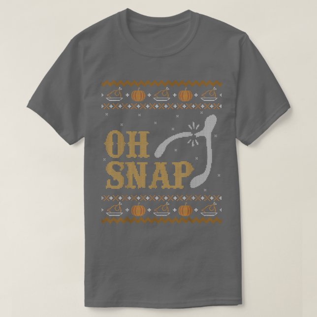 Funny Ugly Erntedank Sweater Oh Snap wünscht T  T-Shirt (Design vorne)