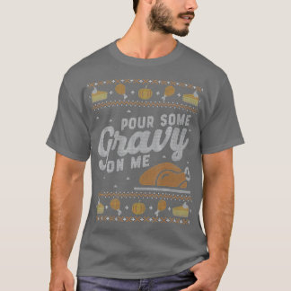 Funny Ugly Erntedank Sweater Shirt Pour Gravy