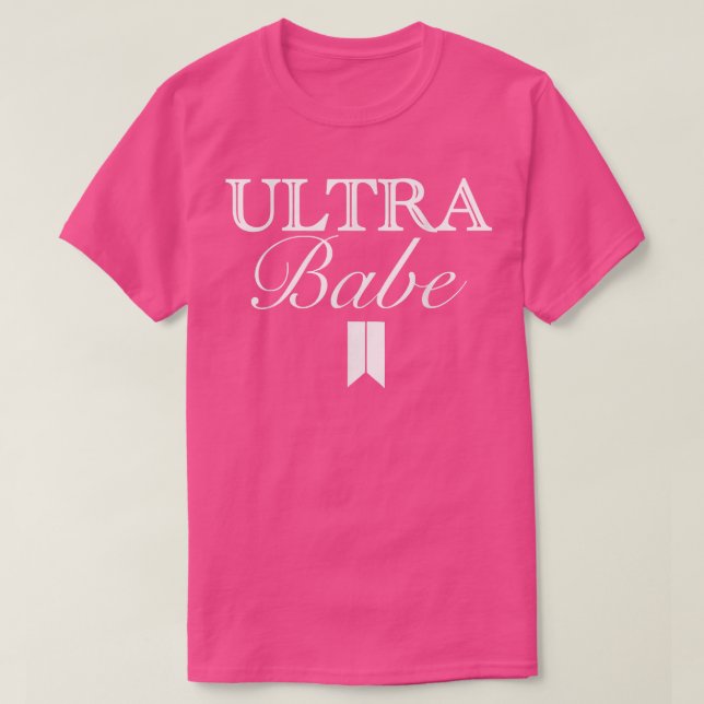 Funny Ultra Babe Apparel T-Shirt (Design vorne)