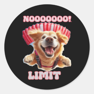 Funny und Cooler Motivierend Hundekleber Runder Aufkleber