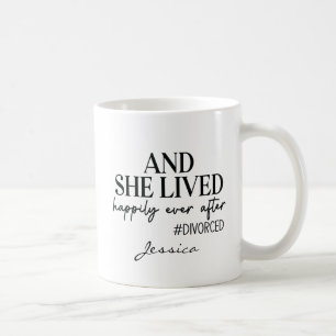 Funny und sie lebte glücklich je nach Scheidung Kaffeetasse