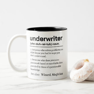 Funny Underwriter Definition Zweifarbige Tasse