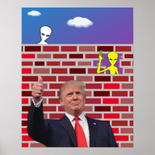 Funny undokumentiert Immigrant Wall Gag 😂 UFO Poster
