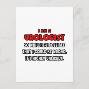 Funny Urologist .. Sehr unwahrscheinlich Postkarte