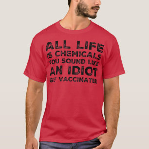 Funny Vaccine Pro Impfstoff Support Science Vacci T-Shirt