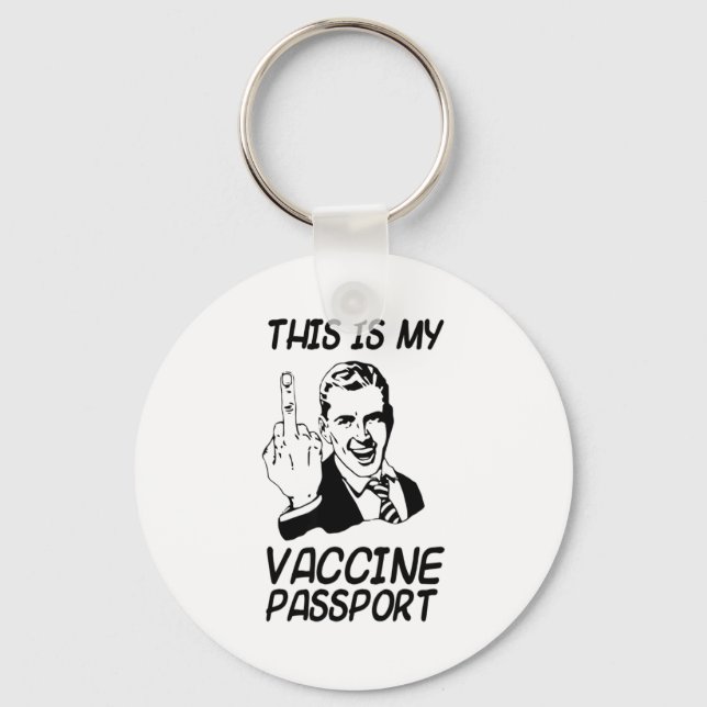Funny Vaccine Prt Vaccination Fully Vaccinate  Schlüsselanhänger (Vorderseite)