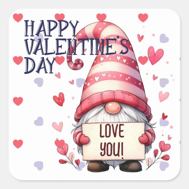 Funny Valentine Gnome mit Liebe Sie unterschreiben Quadratischer Aufkleber (Vorderseite)