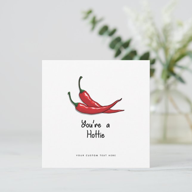 Funny Valentines Carte de jour - Vous êtes un Hott (Debout devant)