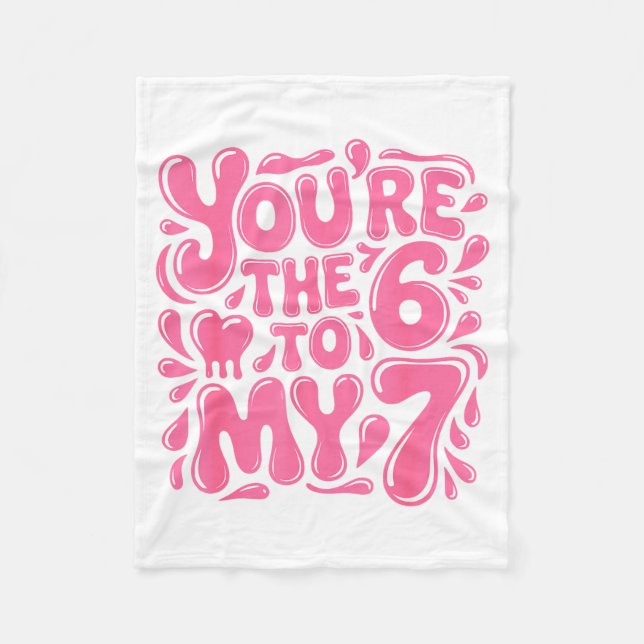 Funny Valentines Day 67 Meme Couples You're The 6  Fleecedecke (Vorderseite)