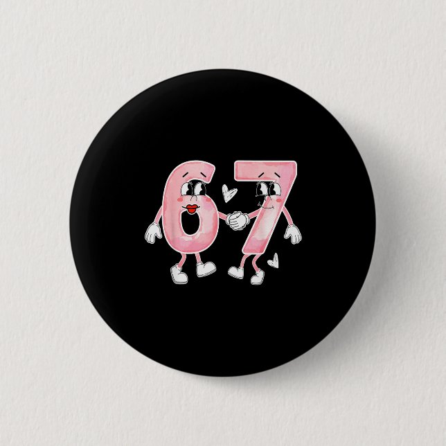 Funny Valentine's Day 6 7 Six Seven Meme Valentine Button (Vorderseite)