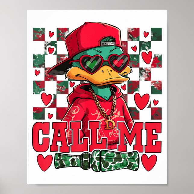 Funny Valentine's Day Boy Duck Hunting Call Me Tod Poster (Vorne)