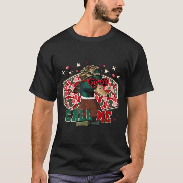 Funny Valentine's Day Boy Duck Hunting Call Me Tod T-Shirt (Vorderseite)